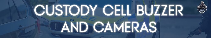 [STANDALONE] [PAID] Custody Cell Buzzer & Cameras Thumbnail