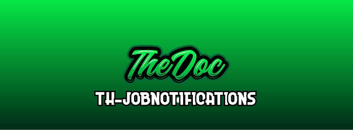 Thedoc_JobNotifications [QBCore][PAID] Thumbnail
