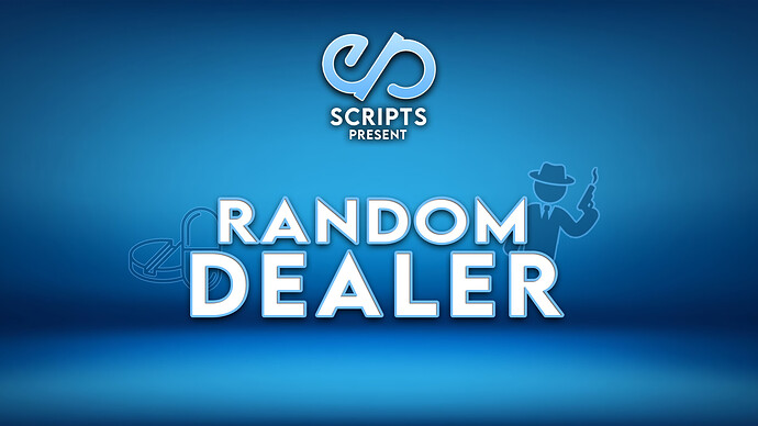 [PAID][ESX] RandomDealer - Add random dealer to your Server! Thumbnail