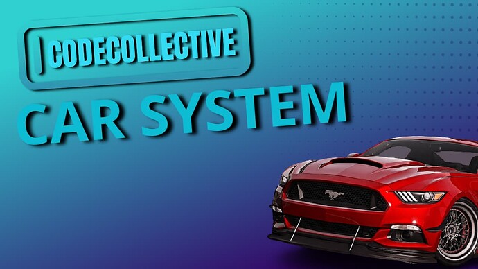 [PAID] [ESX] CodeCollective Car System Thumbnail
