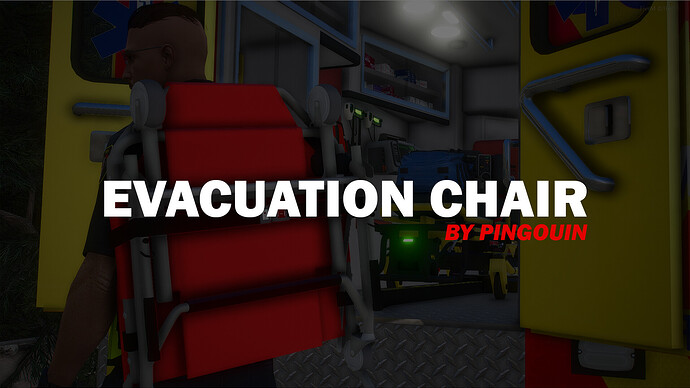 [Paid][Script] Evacuation chair Thumbnail