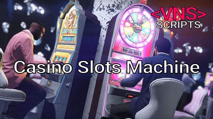 [ESX] [QB] Casino Slots Machine (with sounds) Thumbnail