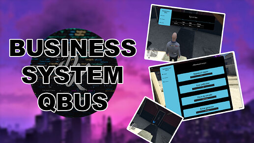 [QBCore][Bussines System] Thumbnail