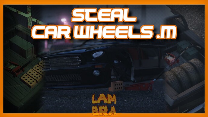 Steal Car Wheels "Robbery" Mission | Lambra [QB/ESX] Thumbnail