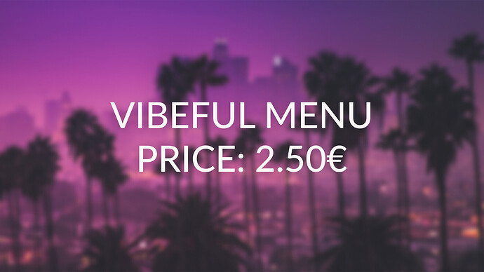 Vibeful Menu [PAID] Thumbnail