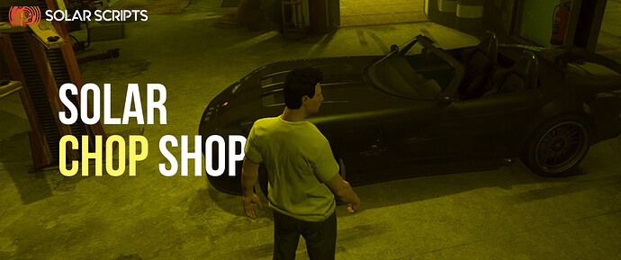 [PAID][ESX/QBCORE] Solar Chop Shop Thumbnail