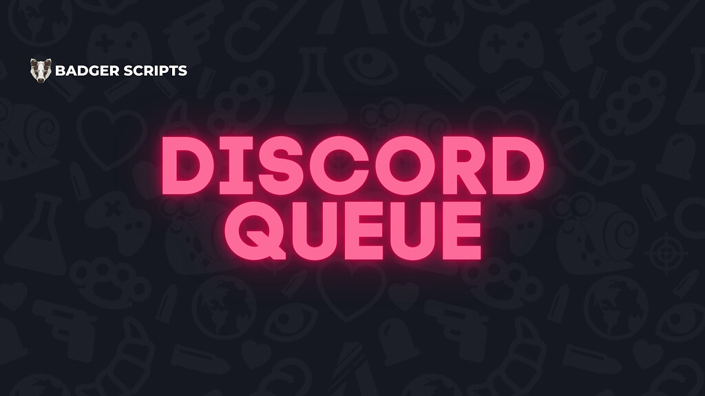 [RELEASE] Bad-DiscordQueue (A discord role-based queue system) {by ...