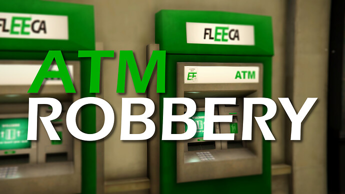ATM Robbery - with Sounds [ESX/QB - ENG/DE] Thumbnail