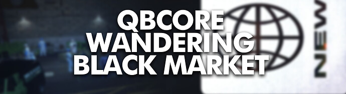Wandering Blackmarket 2.0 Thumbnail
