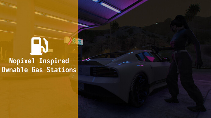 [QBCore] Nopixel inspired Ownable Gas Stations Thumbnail