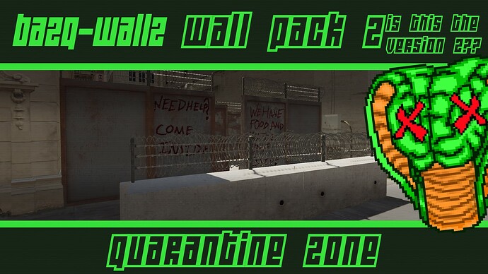 [PAID] [PROP PACK] [MAP] bazq-wall2 Thumbnail