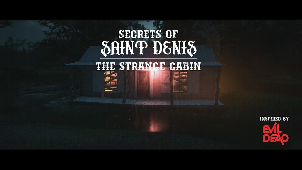 [PAID][MAP/SCRIPT] Secrets of Saint Denis #2 - The strange cabin ...