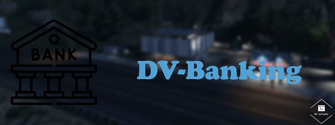 [QB/ESX] ] DV-Banking Thumbnail