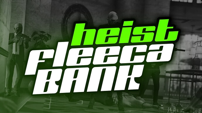 heist_fleeca