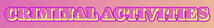 CriminalActivitiesBanner