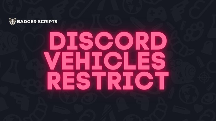 DiscordVehiclesRestrict