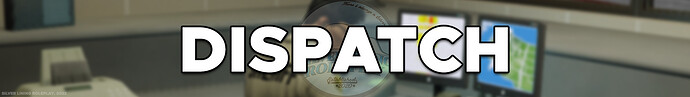 DISPATCH