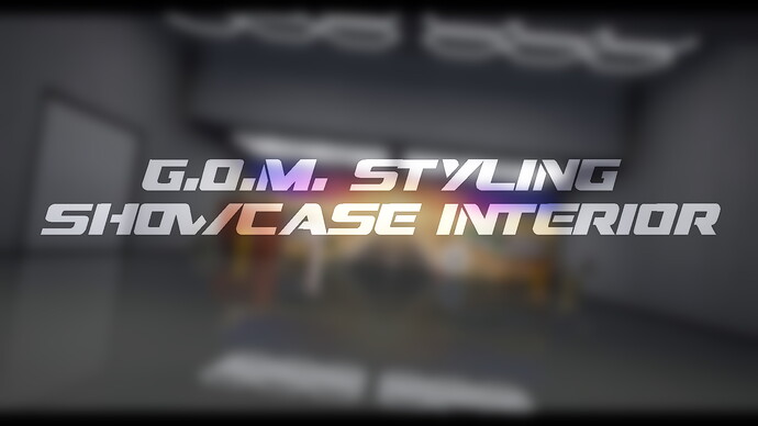 [MLO] [PAID] G.O.M. Styling Showcase Interior Thumbnail