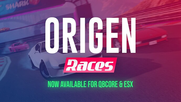 Origen Races - QBCore & ESX Thumbnail
