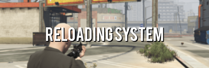 Reloading System