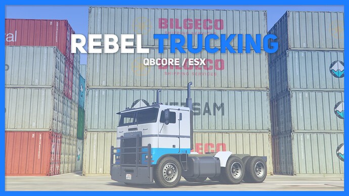Rebel Trucking | Advanced Truck Deliveries [QB / ESX] Thumbnail