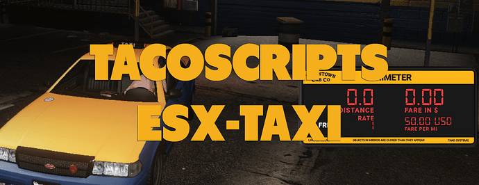[PAID] [ESX LEGACY / ESX] ESX-Taxijob (Discord Notifications, Taximeter with different Rates, Panic Button, NPC Rides, Billing) Thumbnail