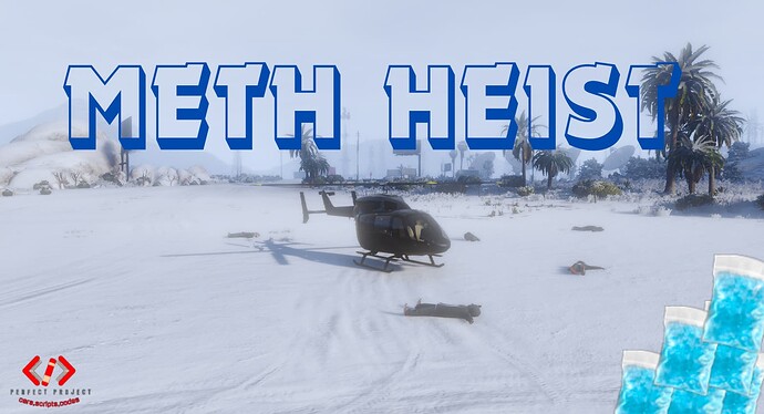 meth heist