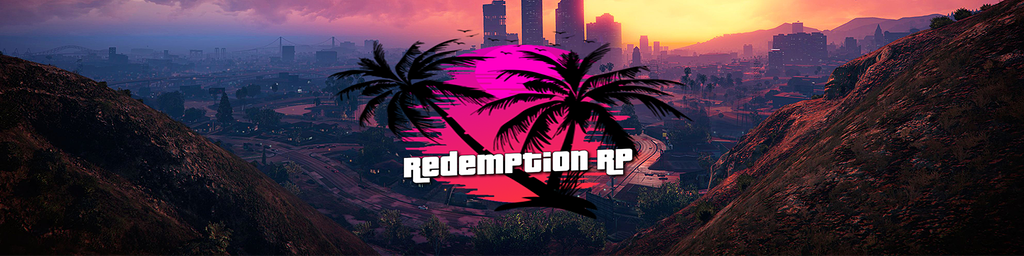 [EN/US] Redemption RP | Serious RP | 55k Start | Mumble-Voip | Multi ...