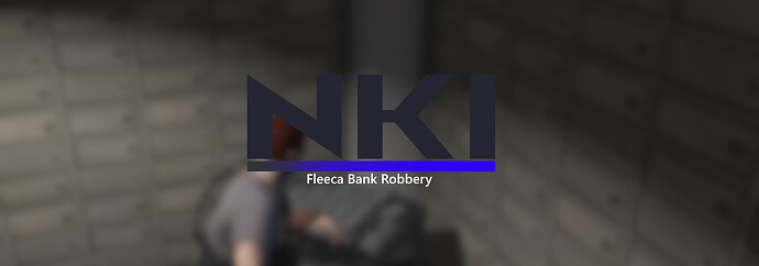 NKI ┇ESX Fleeca bank robbery Thumbnail
