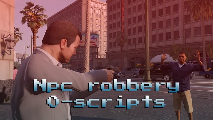 Npc robbery - Open source Thumbnail