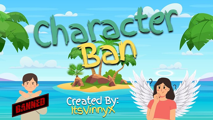 CHARACTER BAN