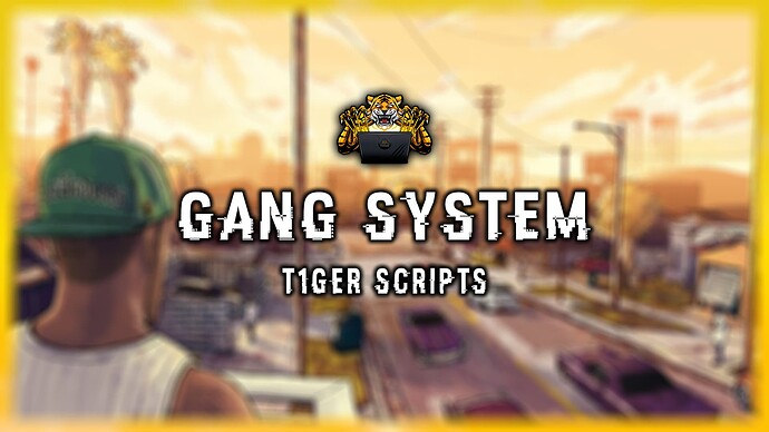 [ESX/QB/QBX] T1GER Gang System Thumbnail