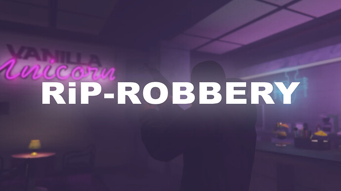 RiP-Robbery | Rob your shops and more Thumbnail