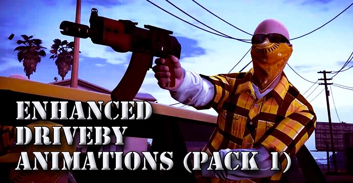[PAID] Enhanced Driveby Animations v1.1 (Custom Clipsets) (2.0 Teaser Out Now!) Thumbnail