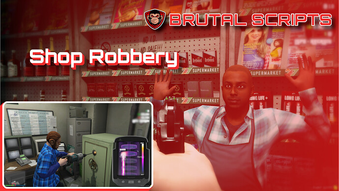 Shop Robbery [ESX & QB] Brutal Scripts - FiveM Releases - Cfx.re Community