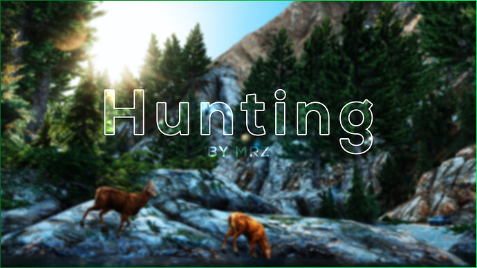 [PAID - RELEASE] Hunting Thumbnail