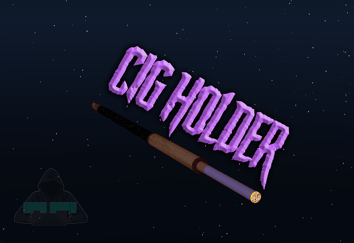 LaryGary Cig Holder Prop Thumbnail