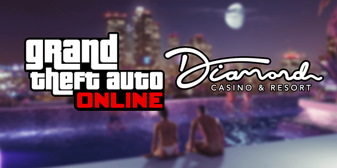 GTA Online Diamond Casino & Resort