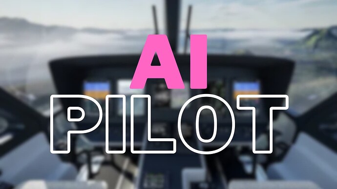 [PAID] [STANDALONE] AI Pilot - Fly to Any Helipad (Helicopters) Thumbnail