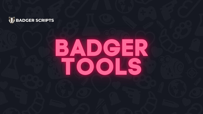 BadgerTools