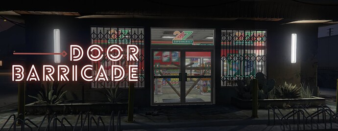 [RELEASE] [Standalone] Door Barricade Thumbnail