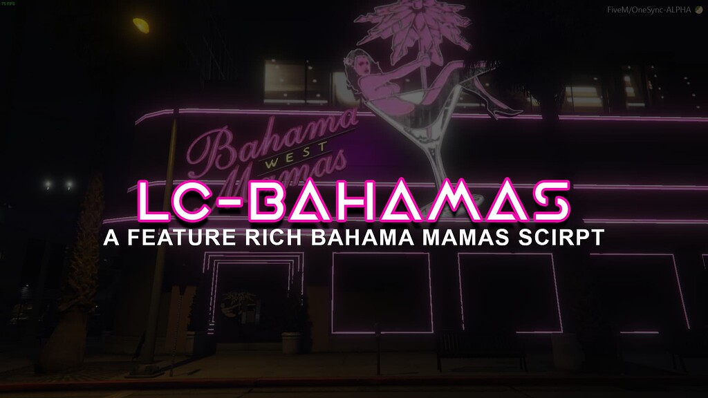 [PAID][QB] LC-Bahamas | An Advanced Bahama Mamas Job - FiveM Releases ...