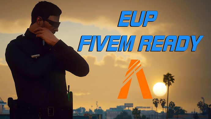 EUP Fivem Ready