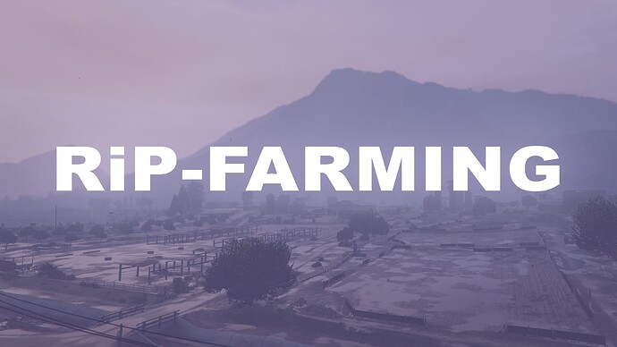 RiP-Farming