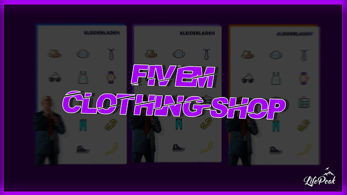 [PAID] [ESX] LifePeak - Solutions Clothing-Shop Thumbnail