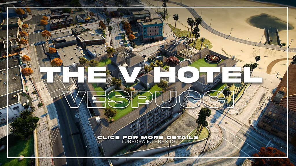 [PAID] The V Hotel Vespucci by TurboSaif FiveM Exterior - FiveM ...