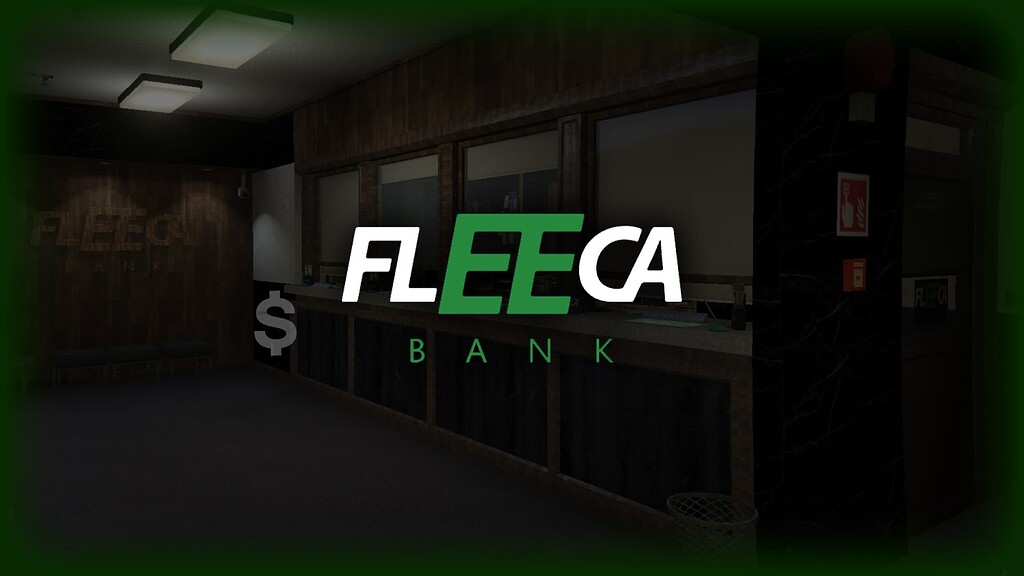 [MLO] [PAID] Fleeca Bank - Page 2 - Releases - Cfx.re Community