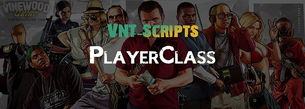 [Paid][ESX] VNT-Scripts PlayerClass - FiveM Releases - Cfx Forum