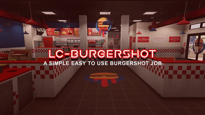 [PAID][QB] LC-Burgershot - A Unique Burgershot Script Thumbnail
