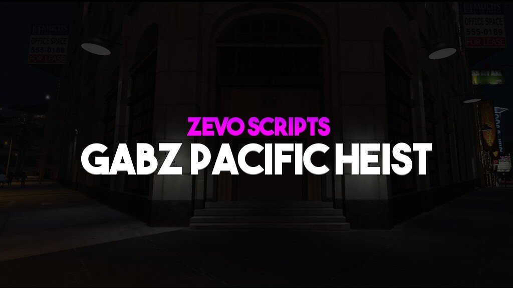 [paid] Gabz Pacific Bank Heist [qb Esx Custom] Fivem Releases Cfx